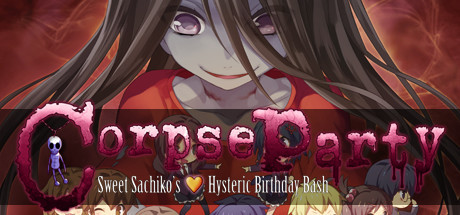 《尸体派对：幸子的恋爱游戏 Corpse Party: Sweet Sachiko's Hysteric Birthday Bash》英文版百度云迅雷下载
